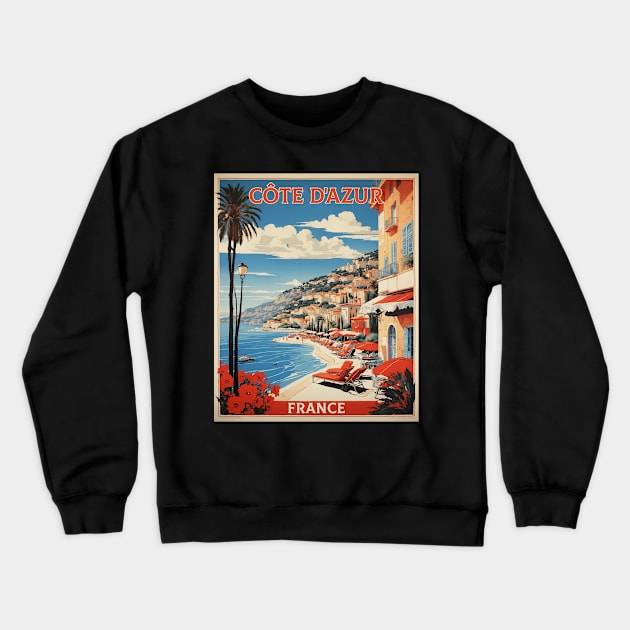 Cote D'azur France Tourism Vintage Poster Crewneck Sweatshirt by TravelersGems